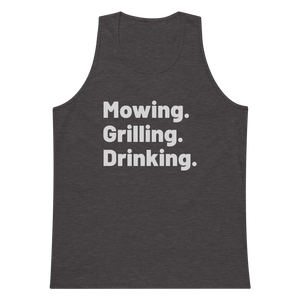 Mowing Grilling Drinking Tank Top