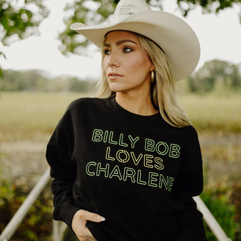 Billy Bob Loves Charlene Crewneck Sweatshirt