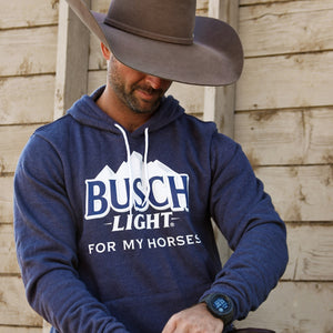 Busch Light For My Horses Hoodie