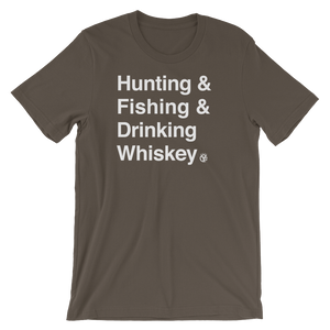 Hunting & Fishing & Drinking Whiskey T-Shirt