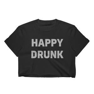 Happy Drunk Crop Top Tee