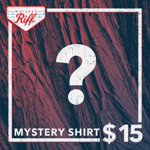 $15 Mystery T-Shirt