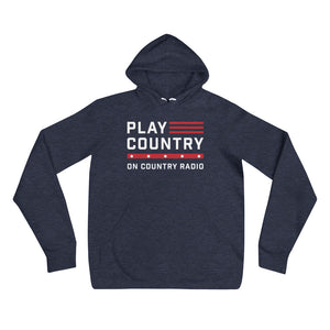 Play Country on Country Radio Hoodie