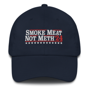 Smoke Meat Not Meth '24 Dad Cap