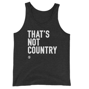 That's Not Country Tank Top
