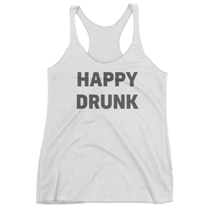Happy Drunk Women's Tank Top
