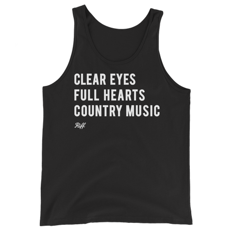 Clear Eyes, Full Hearts, Country Music Tank Top