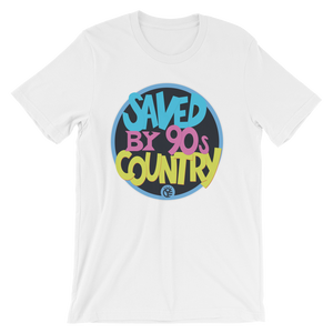 Saved by 90's Country T-Shirt – Whiskey Riff Shop