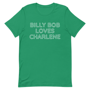 Billy Bob Loves Charlene St. Patrick's Day T-Shirt