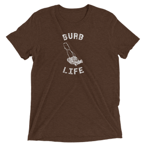 Burb Life T-Shirt
