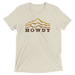 Howdy Mountains T Shirt