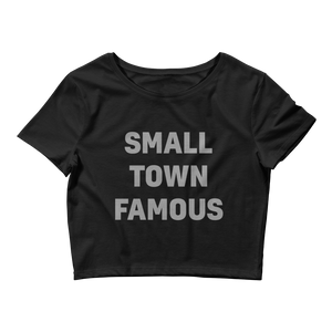 Small Town Famous Women's Crop Top Tee